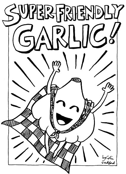 Super Friendly Garlic page 1